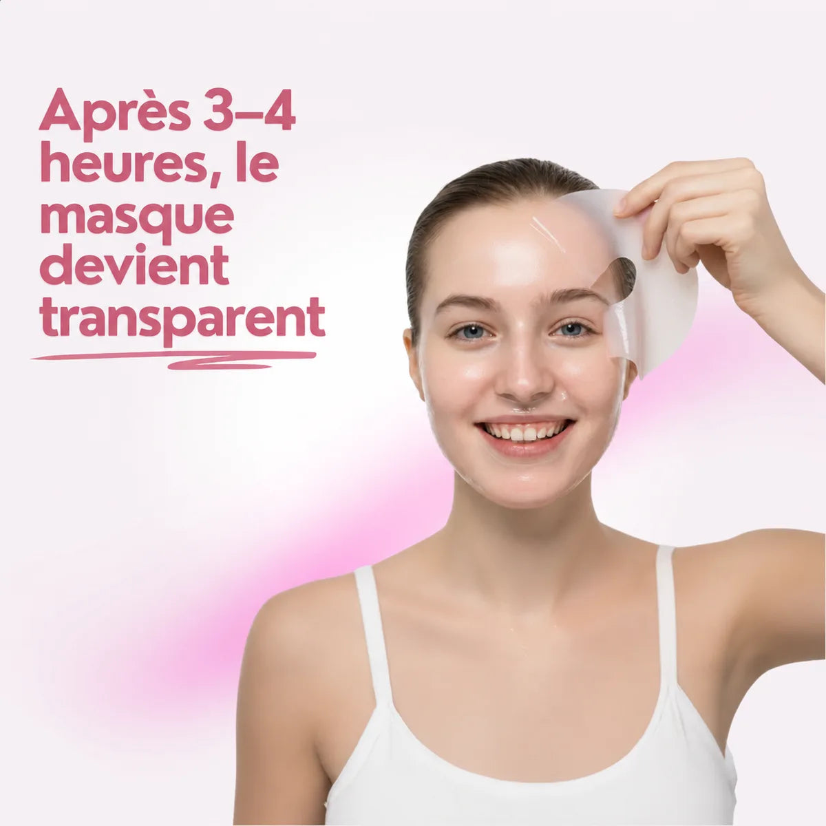 Femme souriante retirant le masque ; après 3 à 4 heures, le masque devient transparent